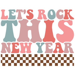 Happy New Year Retro Sublimation T Shirt Design