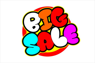 big sale writing vector design. with a unique lettering style with a mix of bright colors and circle effects. suitable for your trade design