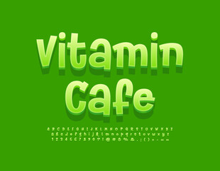 Vector trendy banner Vitamin Cafe. Green handwritten Font. Creative 3D Alphabet Letters, Numbers and Symbols set