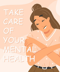 Take care og your mental health postcard template. Young woman smiling and hugging herself for poster or postcard design. illustration in pink pastel colors mental health with lettering.