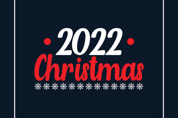 2022 Christmas t-shirt design