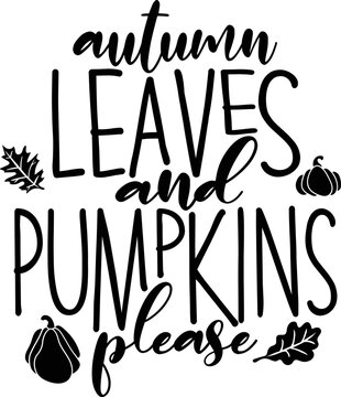 Autumn leaves and pumpkins please Fall text design with leaves and pumpkins. 