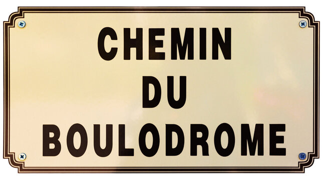 Plaque de rue Chemin du boulodrome 