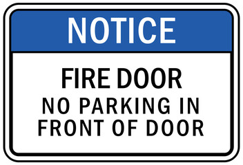 parking sign and labels no parking in front of fire door