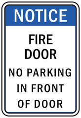 parking sign and labels no parking in front of fire door