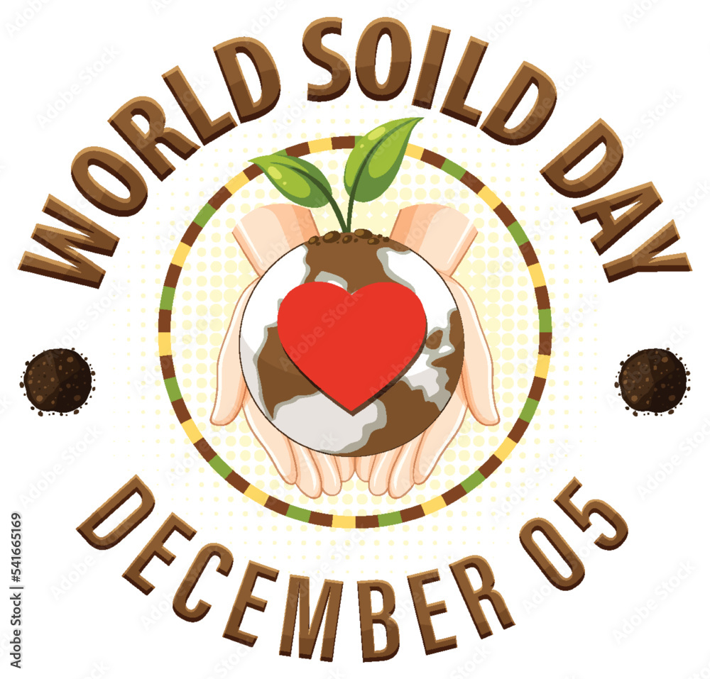 Sticker World soil day text for banner or poster design