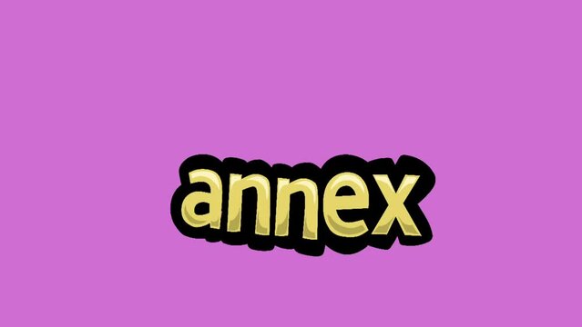 Pink screen animation video written ANNEX