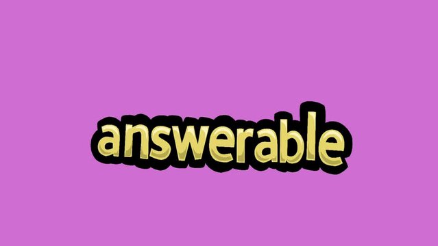 Pink screen animation video written ANSWERABLE