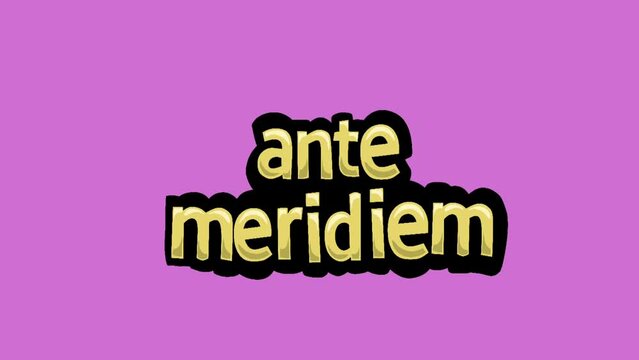 Pink screen animation video written ANTE MERIDIEM