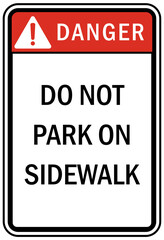 parking sign and labels do not parking on sidewalk