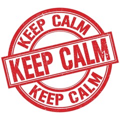 KEEP CALM written word on red stamp sign