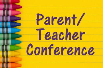 Parent Teacher Conference message with crayons