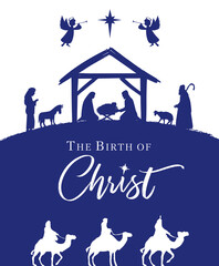 The Birth of Christ, Christmas nativity scene with manger and lettering. Mary, Joseph and baby Jesus in a manger, star of Bethlehem, three Wise men, shepherds, angels. Holy Night vector illustration