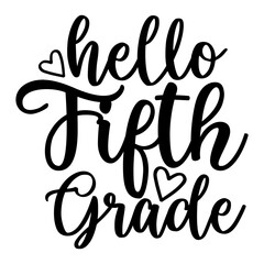 Obraz premium Hello Fifth Grade