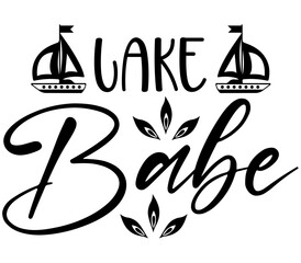 Lake Babe #3, beach SVG Bundle, beach T-Shirt Bundle, beach SVG, SVG
