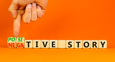 Positive or negative story symbol. Businessman turns cubes, changes concept words Negative story to...