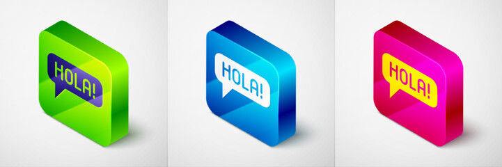 Isometric Hola in different languages icon isolated on grey background. Speech bubbles. Square button. Vector © vector_v