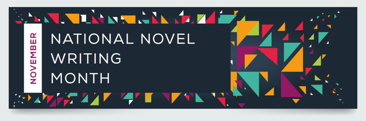 National Novel Writing Month, held on November.