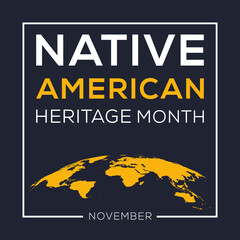 Native American Heritage Month, held on November.