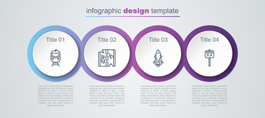 Set line Train and railway, Broken road, Rocket ship with fire and Road traffic signpost. Business infographic template. Vector