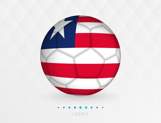 Football ball with Liberia flag pattern, soccer ball with flag of Liberia national team.