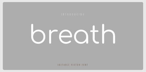 Breath text minimal font creative modern lettering template. Typography with dot regular and number. minimalist style fonts set. vector illustration
