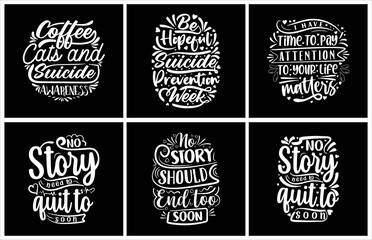 Fototapeta premium Suicide awareness typography t shirt design bundle creative collections