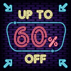 Up to 60% off, sale Neon sign. Neon script. Neon text. Bright colored vector. Vector Illustration