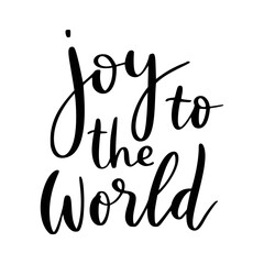 Joy to the world - Christmas typography, handwriting lettering. Holidays greeting card. Xmas text calligraphy style. Christmas festive design element. Isolated white background. Happy New Year season.