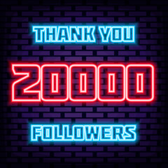20000 Followers Thank you Neon signboards. Glowing with colorful neon light. Night bright advertising. Design element. Vector Illustration
