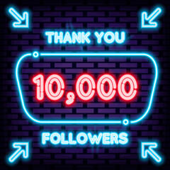 10000 Followers Thank you Neon signboards. Glowing with colorful neon light. Night advensing. Design element. Vector Illustration