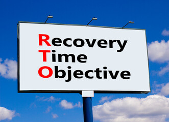 RTO recovery time objective symbol. Concept words RTO recovery time objective on billboard on a...