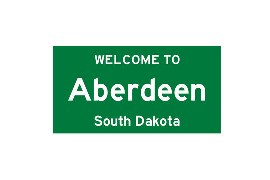 Aberdeen, South Dakota, USA. City Limit Sign On Transparent Background. 