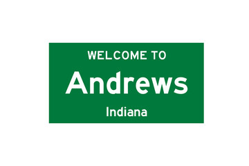 Andrews, Indiana, USA. City limit sign on transparent background. 