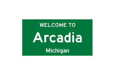 Arcadia, Michigan, USA. City limit sign on transparent background. 
