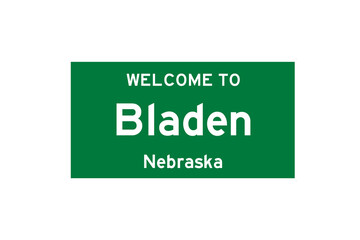 Bladen, Nebraska, USA. City limit sign on transparent background. 