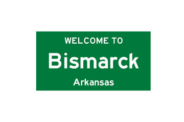 Bismarck, Arkansas, USA. City limit sign on transparent background. 