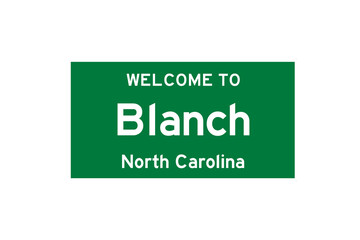 Blanch, North Carolina, USA. City limit sign on transparent background. 