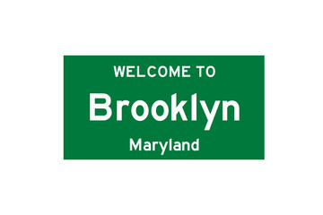 Brooklyn, Maryland, USA. City limit sign on transparent background. 