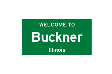 Buckner, Illinois, USA. City limit sign on transparent background. 