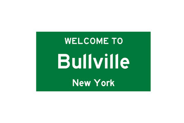 Bullville, New York, USA. City limit sign on transparent background. 