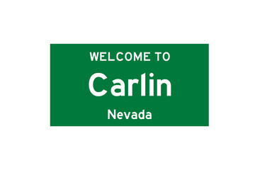Carlin, Nevada, USA. City limit sign on transparent background. 