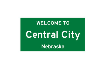 Central City, Nebraska, USA. City limit sign on transparent background. 