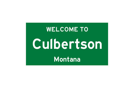 Culbertson, Montana, USA. City limit sign on transparent background. 