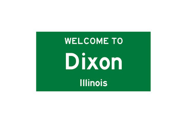Dixon, Illinois, USA. City limit sign on transparent background. 