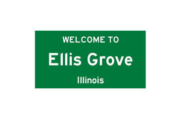 Ellis Grove, Illinois, USA. City limit sign on transparent background. 