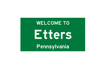Etters, Pennsylvania, USA. City limit sign on transparent background. 