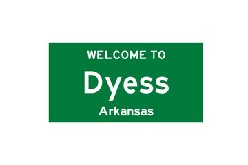 Dyess, Arkansas, USA. City limit sign on transparent background. 