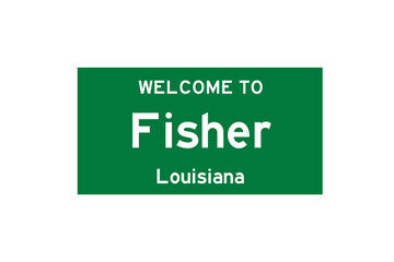 Fisher, Louisiana, USA. City limit sign on transparent background. 