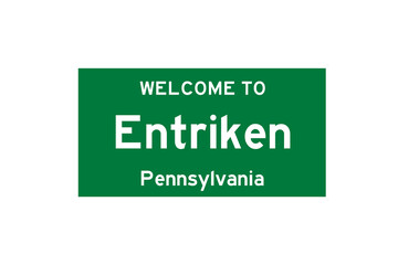 Entriken, Pennsylvania, USA. City limit sign on transparent background. 